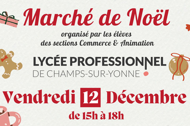 4ème Marché de Noël du lycée de Champs