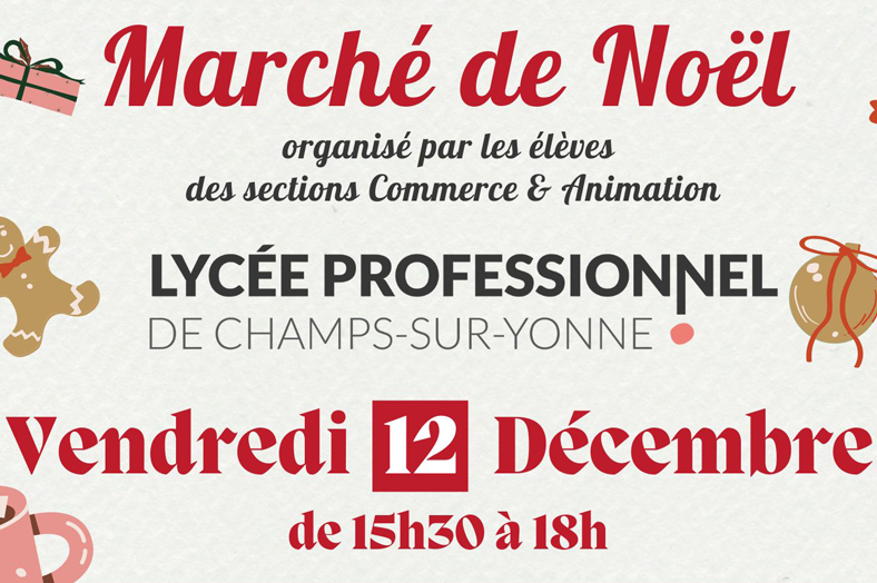 4ème Marché de Noël du lycée de Champs